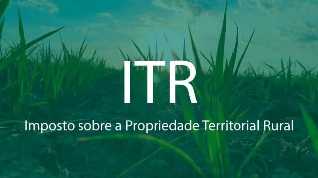 Imposto sobre a Propriedade Territorial Rural (ITR): Entendendo suas Características e Aplicações